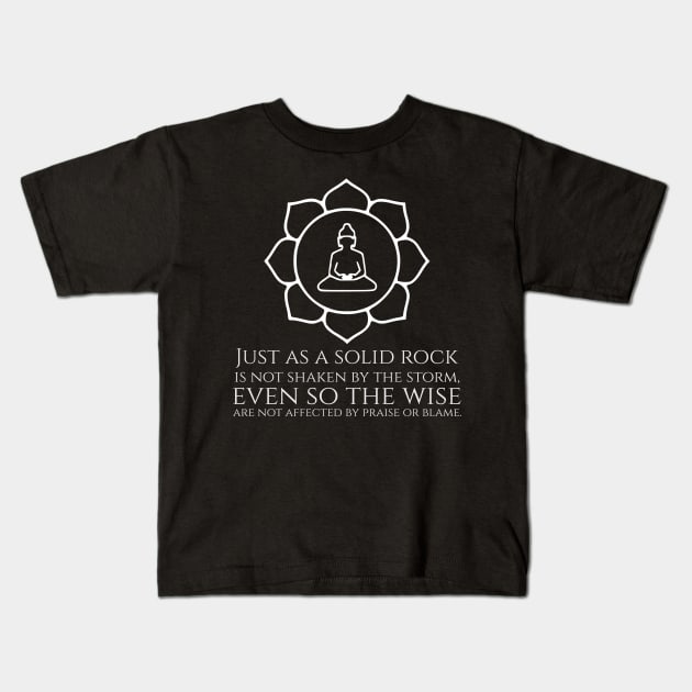 Gautama Buddha Quote Spiritual Zen Buddhism Buddhist Philosophy Kids T-Shirt by Styr Designs